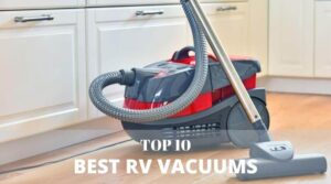 Top 10 Best RV Vacuums